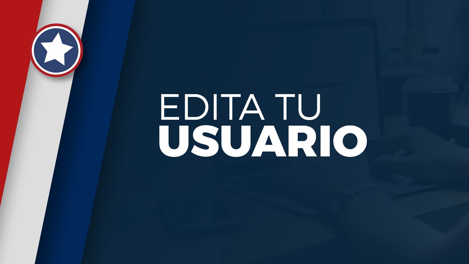 Edita tu usuario